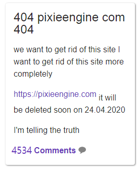 be sure that soon the site will die pixieengine.com 404 good news