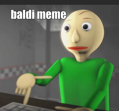 baldi 404 meme