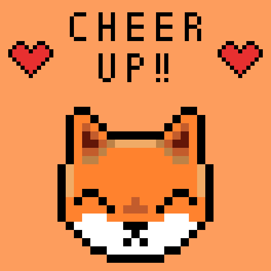 Cheer up <3